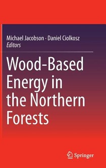 Wood-Based Energy in the Northern Forests voorzijde