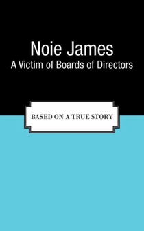 A Victim of Boards of Directors