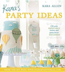 Kara's Party Ideas [With CDROM]