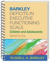 Barkley Deficits in Executive Functioning Scale--Children and Adolescents (BDEFS-CA), (Wire-Bound Paperback) voorzijde