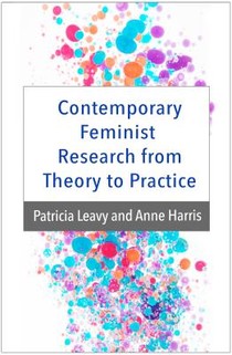 Contemporary Feminist Research from Theory to Practice