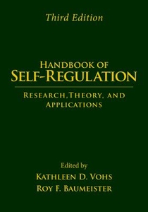 Handbook of Self-Regulation, Third Edition