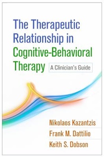 The Therapeutic Relationship in Cognitive-Behavioral Therapy