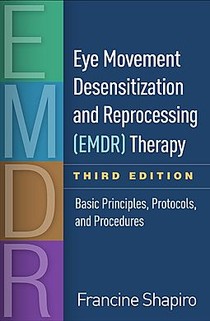 Eye Movement Desensitization and Reprocessing (EMDR) Therapy, Third Edition voorzijde