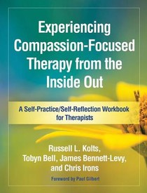 Experiencing Compassion-Focused Therapy from the Inside Out voorzijde