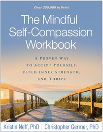 The Mindful Self-Compassion Workbook voorzijde