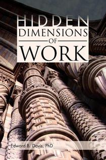 Hidden Dimensions of Work