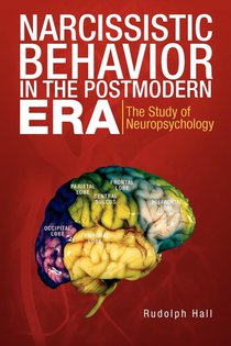 Narcissistic Behavior in the Postmodern Era