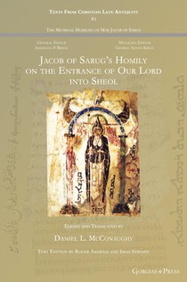 Jacob of Sarug's Homily on Christ's Entrance to Sheol