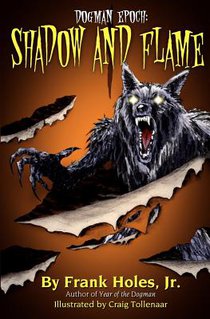 The Dogman Epoch: Shadow and Flame
