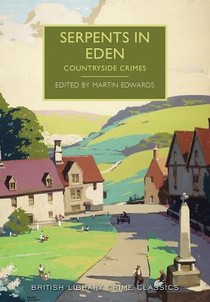 Serpents in Eden: Countryside Crimes