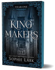 Lark, S: Kingmakers: Year One