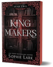 Lark, S: Kingmakers: Year Two (Deluxe Edition)