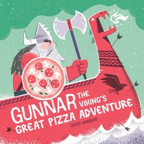 Gunnar the Viking's Great Pizza Adventure