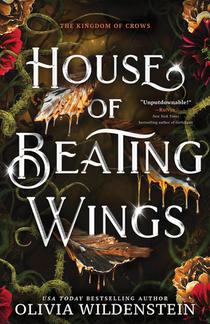 Wildenstein, O: House of Beating Wings (Standard Edition)
