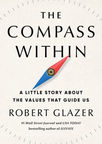 The Compass Within: A Little Story about the Values That Guide Us