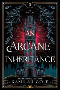 Cole, K: Arcane Inheritance (Standard Edition)