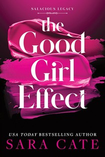 Cate, S: Good Girl Effect (Standard Edition)