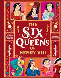 The Six Queens of Henry VIII