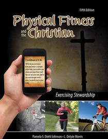 Physical Fitness and the Christian