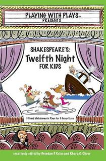 Shakespeare's Twelfth Night for Kids