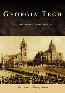 CAMPUS HISTORY GEORGIA TECH