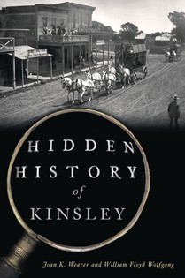 Hidden History of Kinsley
