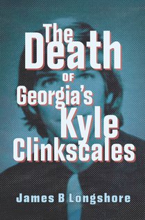The Death of Georgia's Kyle Clinkscales