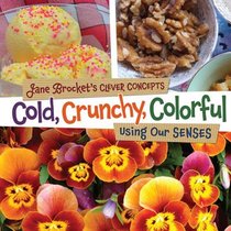 COLD CRUNCHY COLORFUL