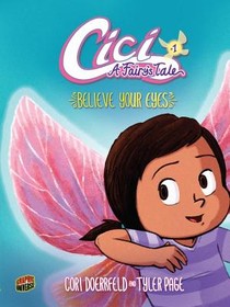 Believe Your Eyes: Book 1