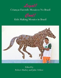 Cool! Kids Making Mosaics in Brazil: Legal! Crianças Fazendo Mosaics No Brasil