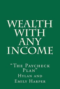 Wealth With Any Income: 