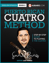 Puerto Rican Cuatro Method: Samuel Ramos