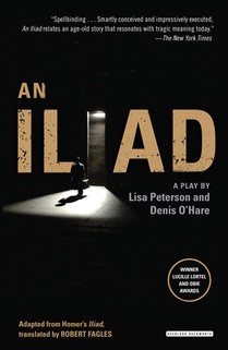 An Iliad: A Modern Retelling of Homer's Epic