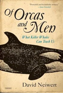 Neiwert, D: Of Orcas and Men