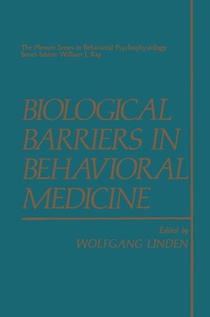 Biological Barriers in Behavioral Medicine