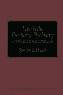 Law in the Practice of Psychiatry