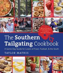 The Southern Tailgating Cookbook