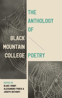 The Anthology of Black Mountain College Poetry