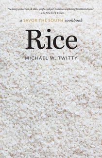 Rice: a Savor the South cookbook voorzijde