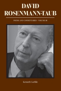 David Rosenmann-Taub: Poems and Commentaries
