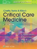 Civetta, Taylor, & Kirby's Critical Care Medicine