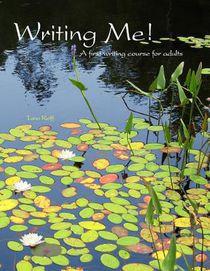 Writing Me! A first writing course for adults