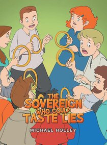 The Sovereign Who Could Taste Lies