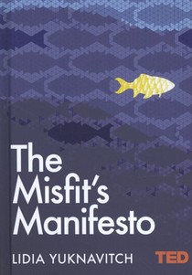 The Misfit's Manifesto