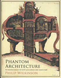 Phantom Architecture