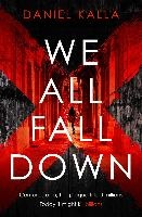 We All Fall Down