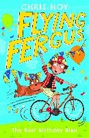 Flying Fergus 1: The Best Birthday Bike