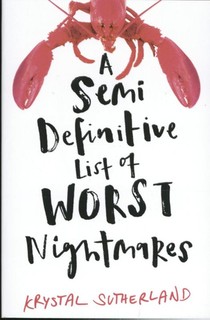 A Semi Definitive List of Worst Nightmares