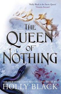 The Queen of Nothing (The Folk of the Air #3) voorzijde